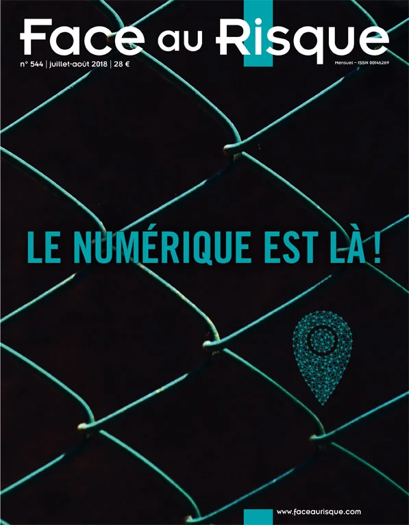 Face au RisqueMagazine numérique n° 544 – Juillet-août 2018 - Saldi Straordinari Haute-Garonne – Offerte Speciali Disponibili Adesso