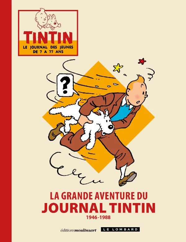 La grande aventure du Journal de Tintin 1946 – 1988 (2016) - Vins Rouges Harmonieux pour Chaque Occasion L'Aventure: Bringing together the best of Bordeaux and Rhone - The Written  Palette